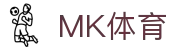 MK体育官网 - 现场战报即时同步